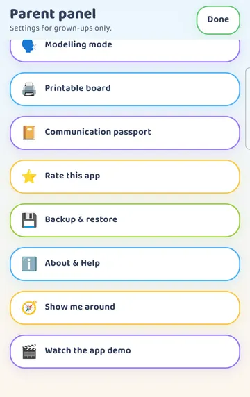 Screenshot: Parent panel, bottom: Modelling mode, Printable board, Communication passport, Rate this app, Backup & restore, About & Help, Show me around, Watch the app demo.