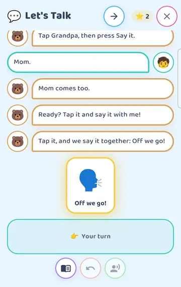 Screenshot: A join-in moment: 'Ready? Tap it and say it with me!' One big card (Off we go!) to tap and say together.