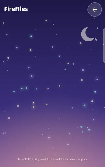 Screenshot: Fireflies: a night sky. On screen: "Touch the sky and the fireflies come to you."