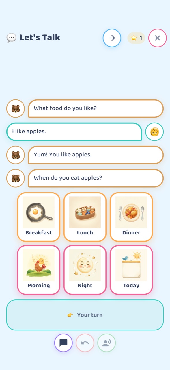 The Let’s Talk screen in the app: a bear asks “What food do you like?”, the child answers “I like apples.”, the bear replies “Yum! You like apples.” and asks “When do you eat apples?”, with six picture cards to answer with.
