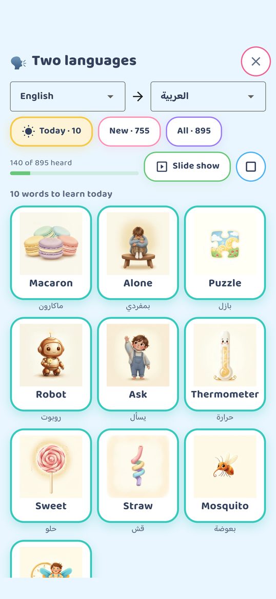 Two languages, English to Arabic: Today, New and All views, a count of the words heard, a Slide show button and ten words to learn today, each card labeled in both languages.