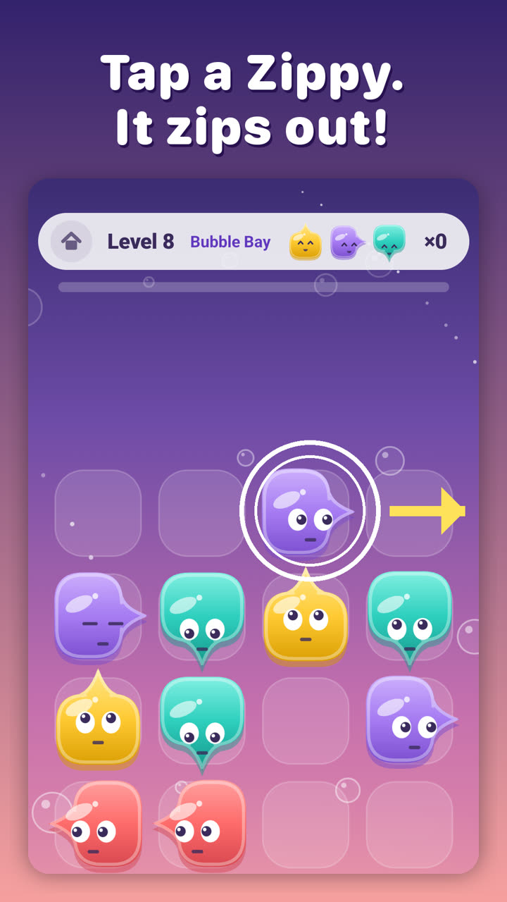 Level 8 in Bubble Bay, captioned “Tap a Zippy. It zips out!”: a purple Zippy is tapped and an arrow shows it zipping off to the right.
